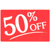 PROMO SIGN "50% OFF"-  5-1/2" X 7" RED